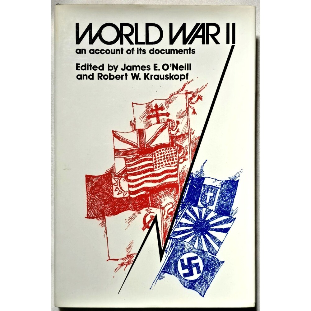 1980 World War II An Account Of Its Documents O'Neill Krauskopf WWII Records